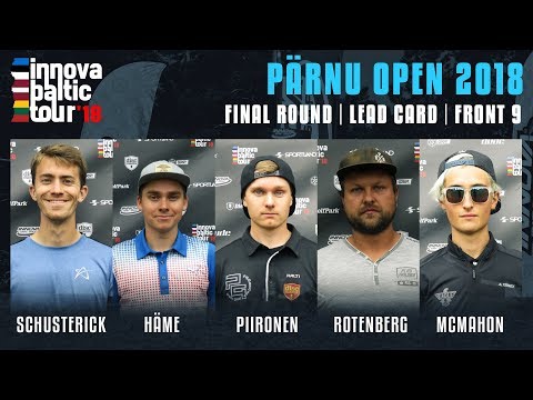 Innova Baltic Tour 2018: Pärnu Open Final Round, Front 9