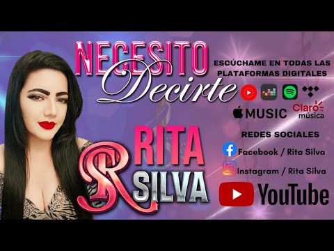 RITA SILVA / NECESITO DECIRTE (OFICIAL)