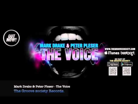 Mark Drake & Peter pleser - The Voice