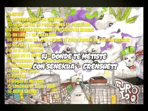 14-DONDE TE METISTE  FEAT SENEKUA  Y CRENSHEET