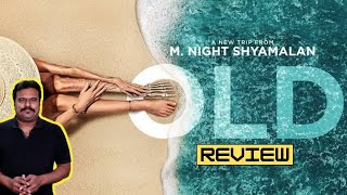 Old (2021) New American thriller Review in Tamil by Filmi craft Arun | M. Night Shyamalan