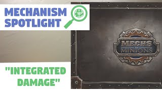 Integrated Damage in Mechs vs. Minions (Mechanism Spotlight)