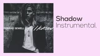 Shadow - Conrad Sewell (INSTRUMENTAL)!  - Introducing iPhone7 Music