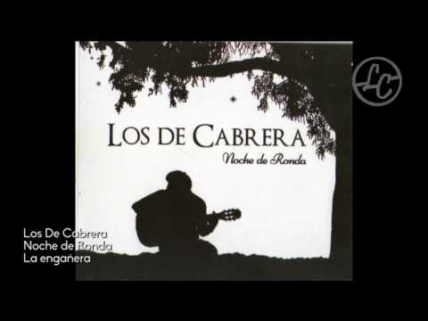 LOS DE CABRERA - La engañera