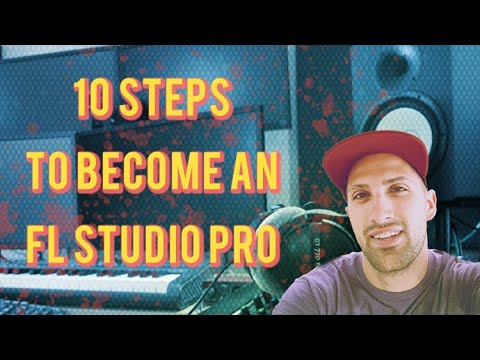 Free Download 10 Steps to Become an FL Studio Pro
