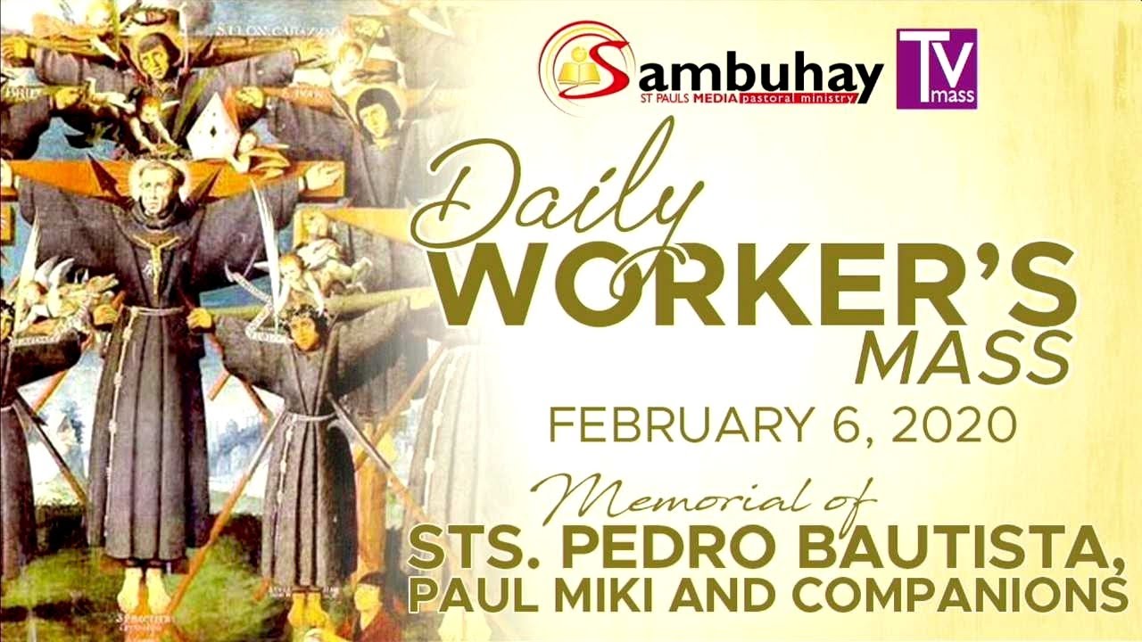 Sambuhay TV Mass | February 6, 2020 | Sts. Pedro Bautista and companions and others