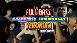 Download lagu LAGU VIRAL TIKTOK🌴 LU KENAL VERONIKA KO 🌴 VERONIKA KENA STROM DI LABUAN BAJO - BOAT PARTY mp3