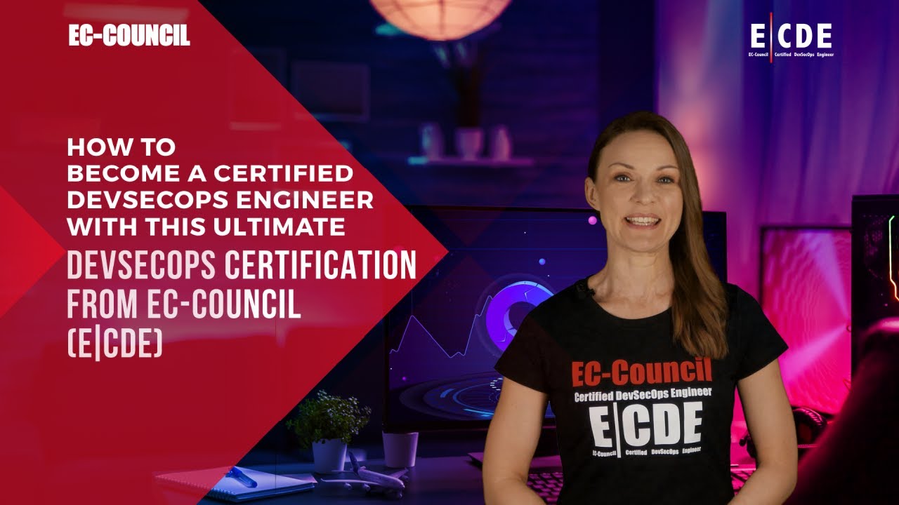 How to Become a Certified DevSecOps Engineer with this Ultimate DevSecOps Certification | ECDE