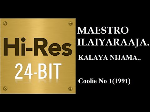 Kalaya Nijama(24Bit Hires) I I Coolie No 1(1991) I I Ilaiyaraaja I I P Susheela