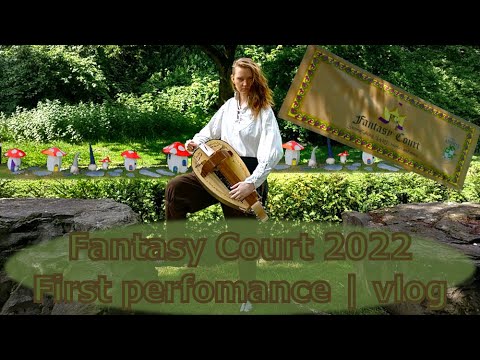 Thumbnail for Fantasy Court 2022 | My First Hurdy-Gurdy Performance | vlog