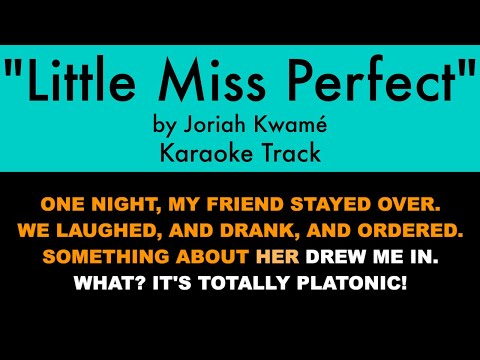 "Little Miss Perfect" (Karaoke) – Joriah Kwamé | Lyrics on Screen