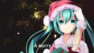 🎵 Nightcore - Have Yourself a Merry Little Christmas [Lyrics] 🎄