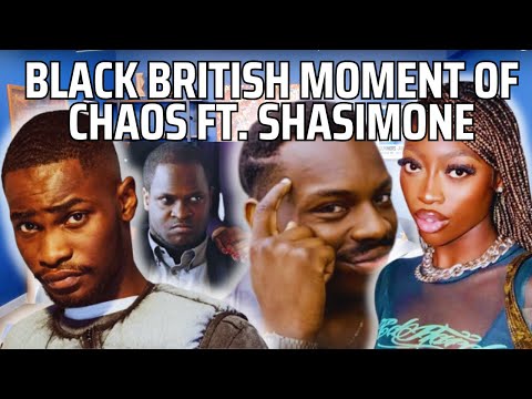 Black British Moment Of Chaos FT. SHA SIMONE | 90s Baby Live Stream