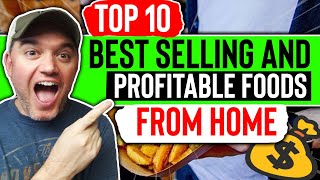 Top 10 Most Profitable and Best Selling Foods From Home [ For 2023 Make Money From home]