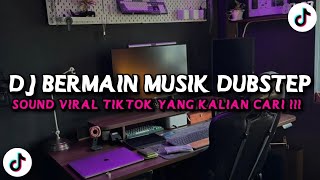 Download lagu DJ BERMAIN MUSIK DUBSTEP STYLE GAMELAN SANTUY VIRAL TIKTOK TERBARU !  mp3