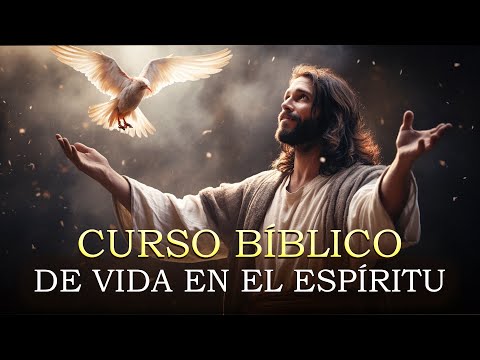 LIFE IN THE SPIRIT BIBLE COURSE | PRESENTATION AND OPENING