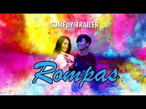 TRAILER ROMPAS (ROMPIS TRAILER COMEDY)