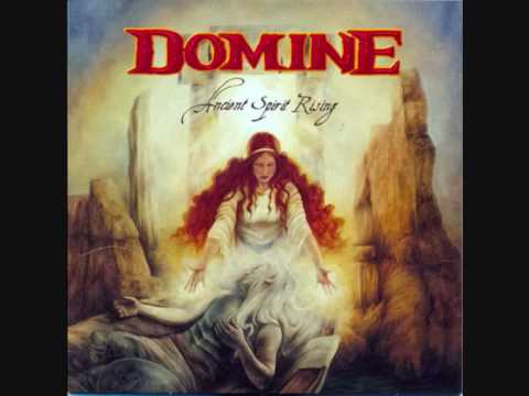 Domine - Tell Me How The Mighty Have Fallen (Ancient Spirit Rising, 2007)