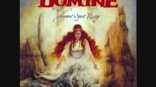 Domine - Tell Me How The Mighty Have Fallen (Ancient Spirit Rising, 2007)