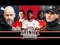 Bayern WANT Ten Hag? | Erik vs Media DEBATE! | The Trinity Podcast Ep 14