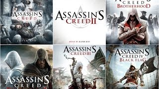 All Assassin's Creed Main Themes (2007-2013)