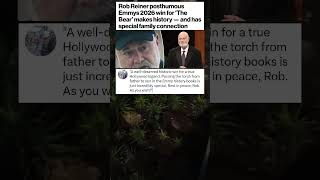 Rob Reiner posthumous Emmys 2026 win for 'The Bear' makes history - an