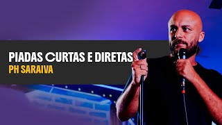 Piadas curtas e diretas | Stand-up comedy de PH Saraiva