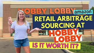 Retail Arbitrage at Hobby Lobby: Is it Worth Sourcing for Amazon FBA?