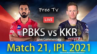 🔴 PUNJAB KINGS VS KOLKATA LIVE CRICKET SCORECARD | PBKS vs KKR Live Score | IPL Live | 21th Match