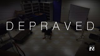 DEPRAVED | Short-film | Method 56 Pictures.