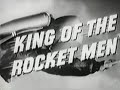 King Of The Rocket Men Movie Serial Trailer 1949