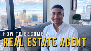 How to become a Real Estate Agent (in NYC)