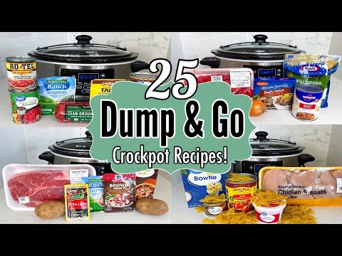 25 EASY DUMP & GO CROCKPOT DINNERS