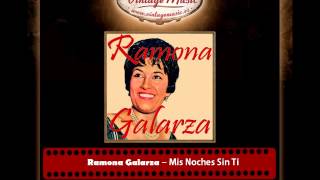 Ramona Galarza – Mis Noches Sin Tí