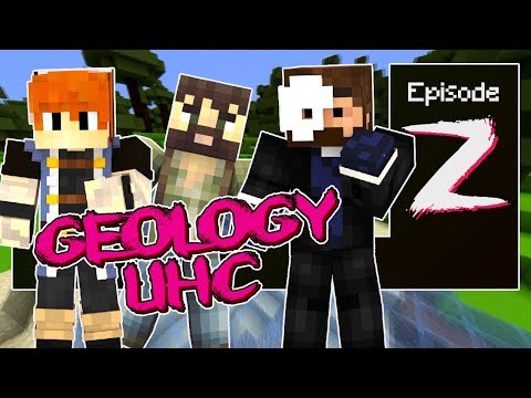 Geology UHC - Ep2 - Through the Looking Glass
