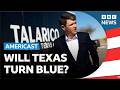 Can The Democrats Take Texas From Trump BBC Americast