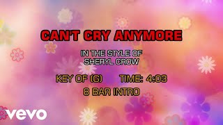 Download lagu Sheryl Crow - Can't Cry Anymore (Karaoke) mp3