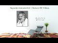 Ilayaraja Instrumental Music With Nature Videos Tamil Songs Instrumental Music Relax Music