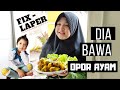 DIA TIBA TIBA DATANG BAWAIN OPOR AYAM MAKAN ENAK BARENG NAZWA
