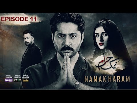 Namak Haram Ep 11 | Namak Haram Ep 11 Teaser | Namak Haram Ep 11 Promo | Namak Haram