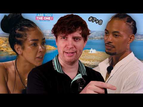 Are you the One? #7+8 - Was stimmt mit ihm nicht?!