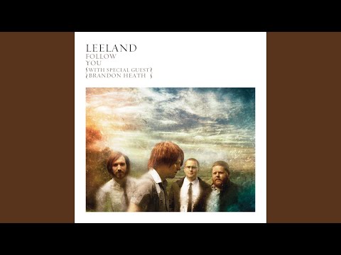 Follow You (with special guest Brandon Heath)