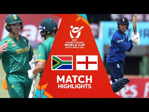 South Africa v England | Match Highlights | U19 CWC 2024