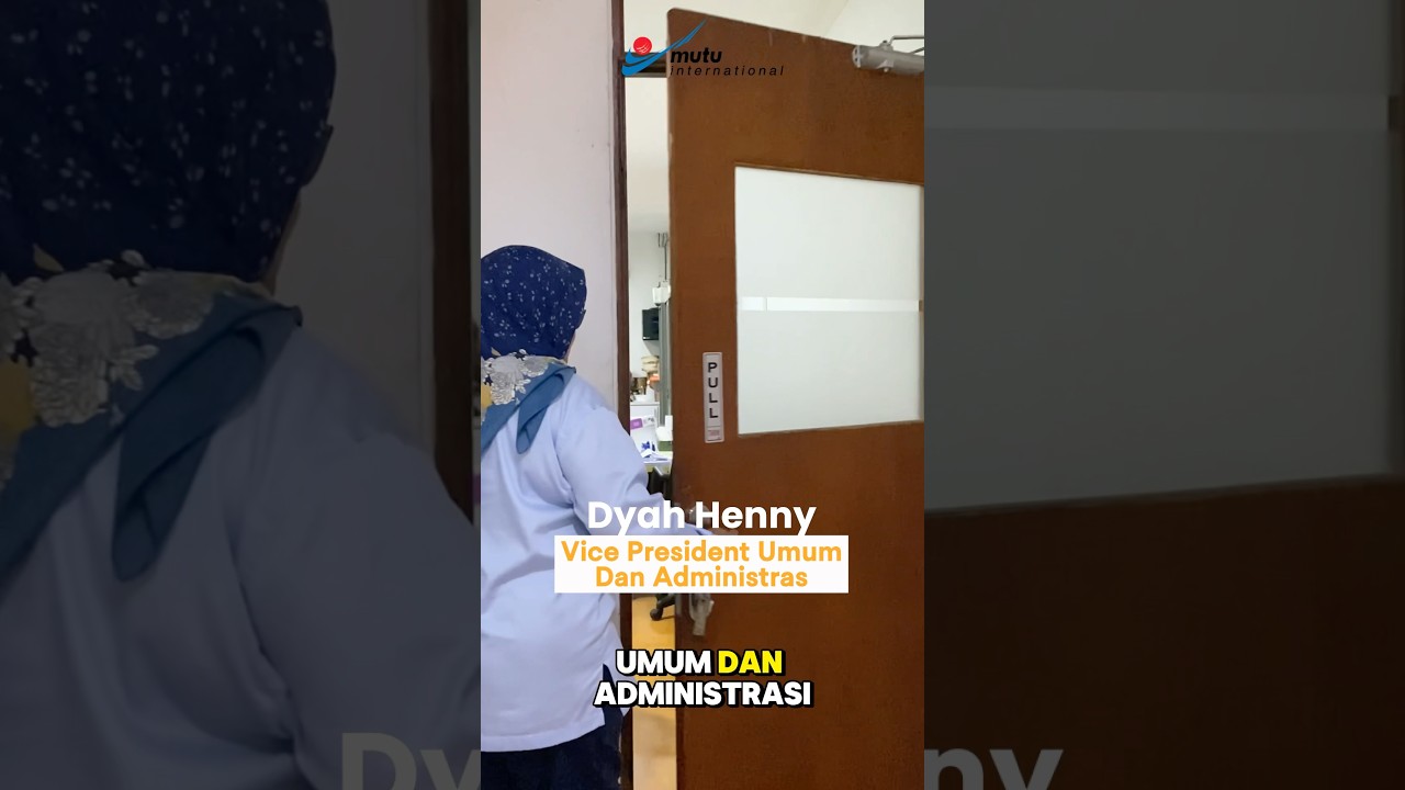 Video Profile Dyah Henny - Vice President Umum dan Administrasi MUTU International