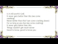 Vaux - Never Better Lyrics