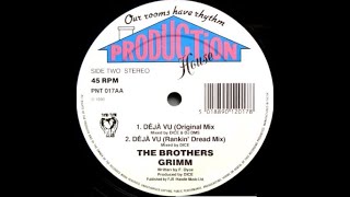 The Brothers Grimm - Deja Vu (rankin dread mix)  1990
