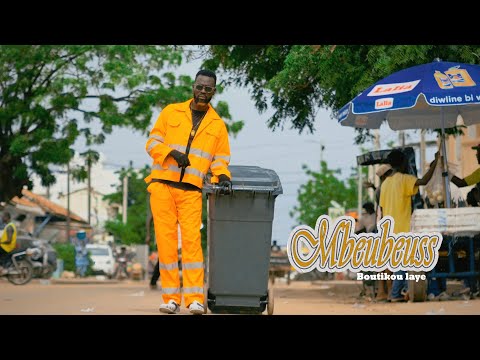Boutikou Laye - Mbeubeuss (Clip Officiel)