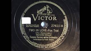 Two In Love - Fox Trot (Voiced By Frank Sinatra) 1941