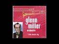 The Glenn Miller Orchestra - It Must Be Jelly