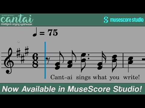 Cantai Intelligent Singing Synthesizer in MuseScore Studio